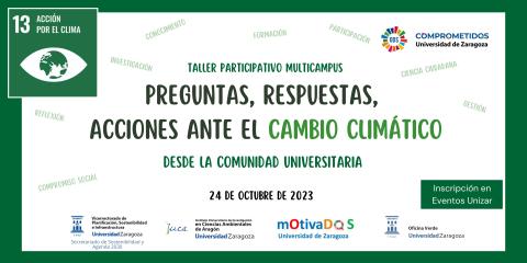 Taller participativo multicampus: preguntas respuestas, acciones ante el Cambio Climático desde la Comunidad Universitaria